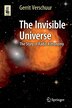 The Invisible Universe: The Story of Radio Astronomy